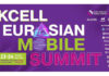 В Алматы пройдет международная телеком-конференция  Kcell Eurasian Mobile Summit 2023
