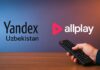 Yandex Uzbekistan расширяет медиаприсутствие: компания приобрела сервис Allplay